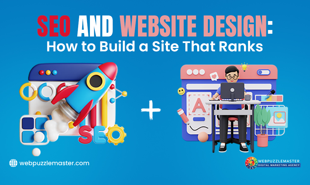 SEO and Website Design How to Build a Site That Ranks