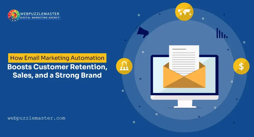 Email Marketing Automation for Customer Retention, Sales, and Branding