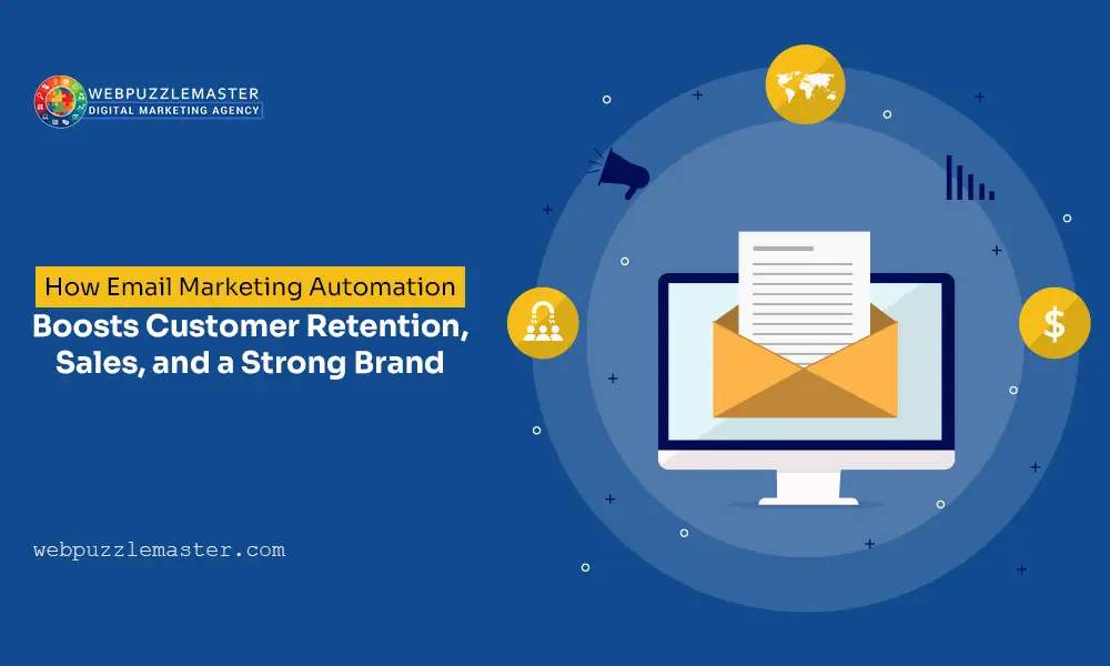 Email Marketing Automation for Customer Retention, Sales, and Branding