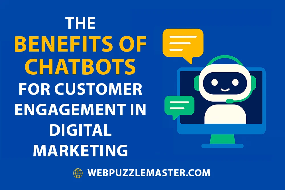 Benefit of Chatbots for Customer Engagement in Digital Marketing Featured Image for Article