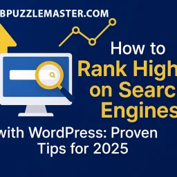 Rank Higher on Search Engines article graphic with golden upward arrow, computer monitor and magnifying glass, growth chart, and globe icons on dark blue background.