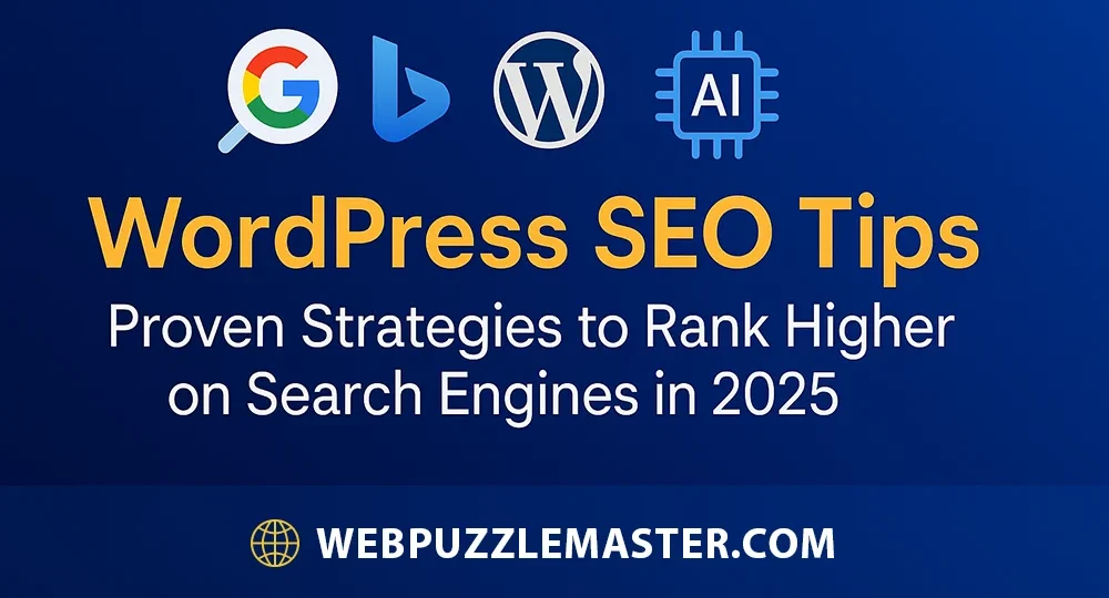 WordPress SEO Tips - Webpuzzlemaster