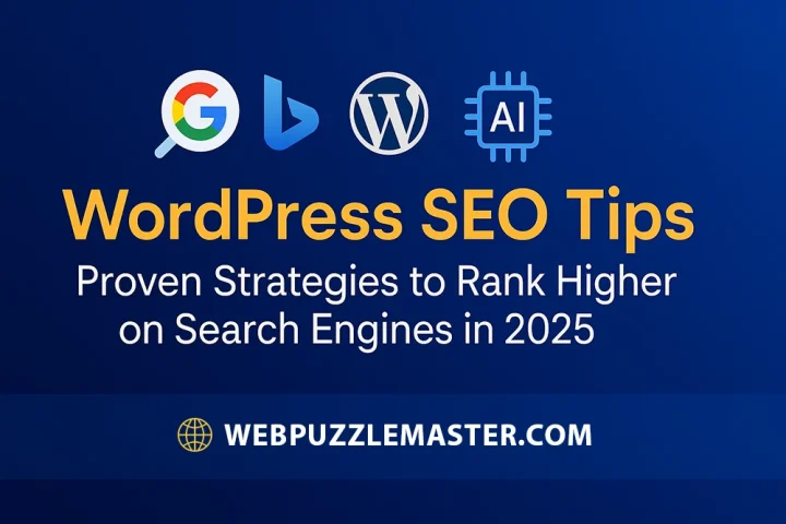 WordPress SEO Tips to Rank Higher on Search Engines 2025